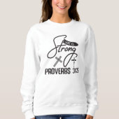 She is Strong" Collection – Proverbs 31:25 Trui (Voorkant)