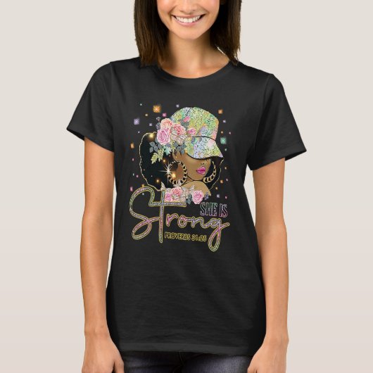 She is Strong God Black Queen Melanin Pride Histor T-shirt (Voorkant)