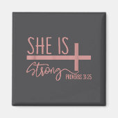 She Is Strong Proverbs 31_25 Shirt  Magneet (Voorkant)