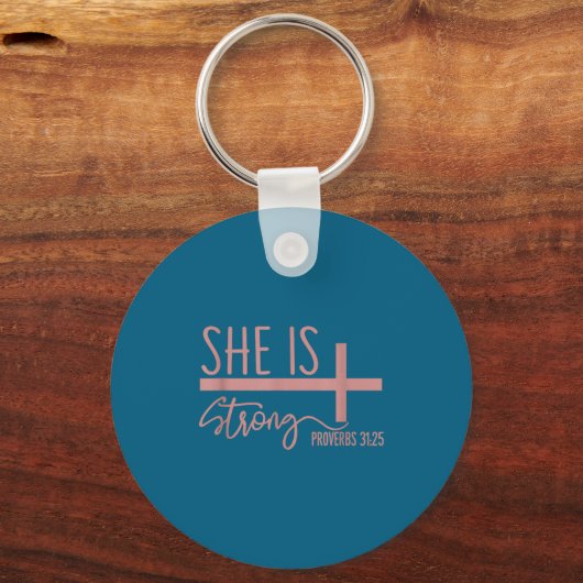 She Is Strong Proverbs 31_25 Shirt Sleutelhanger (Voorkant)