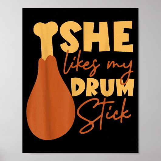 She Likes My Drum Stick Funny Couple Matching Than Poster (Voorkant)