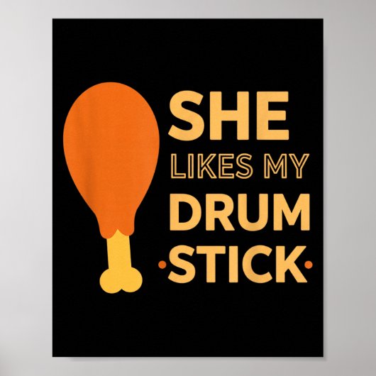She Likes My Drum Stick Funny Couple Matching Than Poster (Voorkant)