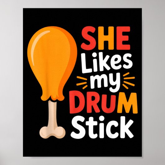She Likes My Drum Stick Funny Foodie Humor Summer Poster (Voorkant)