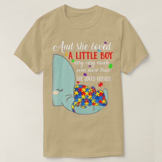 She Loved A Little Boy Very Much Autism Elephant M T-shirt (Design voorkant)