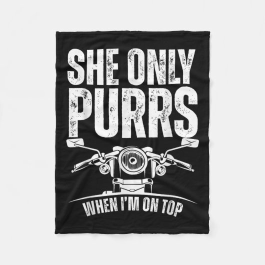 She Only Purrs When I'm On Top Funny Motorcycle Ri Fleece Deken (Voorkant)