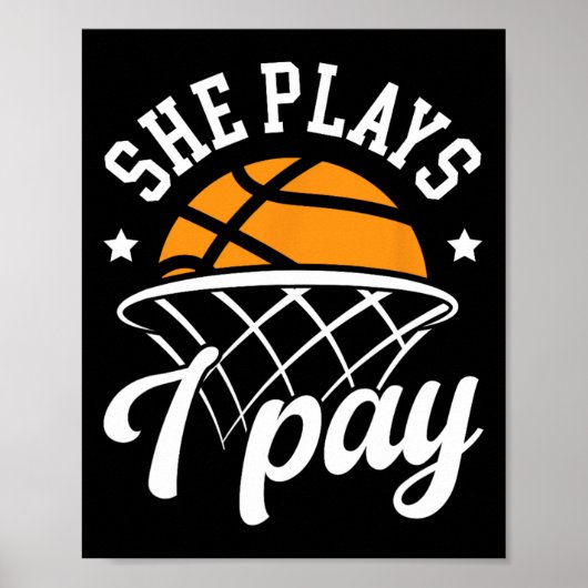 She Plays I Pay Sketll Dad Of A Sketll Player Fath Poster (Voorkant)