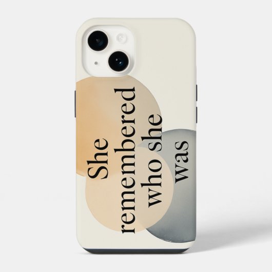 She Remembered Who She Was Phone Case – Inspiratio iPhone Hoesje (Achterkant)