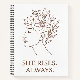 She Rises. Always — Minimalist Empowerment Design Notitieboek