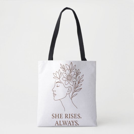 She Rises. Always — Minimalist Empowerment Design Tote Bag (Voorkant)
