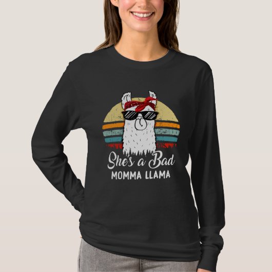 She s a Bad Momma Llama Mom Mama Grandma T-shirt (Voorkant)