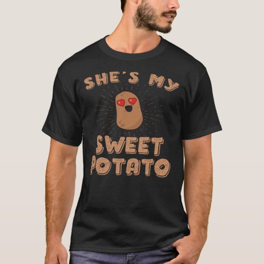 She s My Sweet Potato I Yam thanksgiving couples s T-shirt (Voorkant)