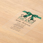 She’s Tying the Knot Theme Emerald Green Bow Acryl Uitnodigingen (Laagn)