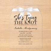 She’s Tying the Knot Theme White Bow Acryl Uitnodigingen (Voorkant)