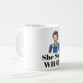 She Said What? Coffee Mug Koffiemok (Voorkant links)