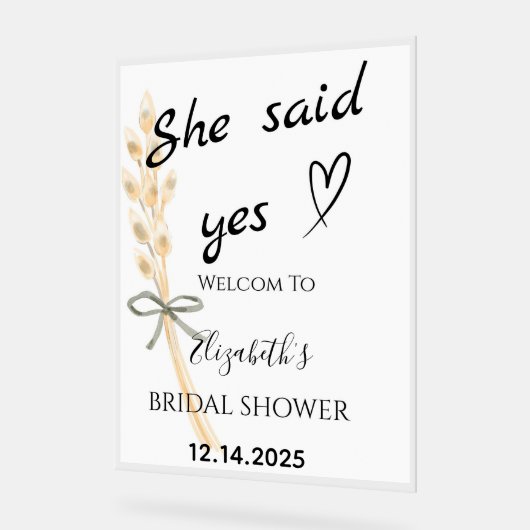 She Said Yes Bridal Shower Welcome Acryl Bord (Hoek)