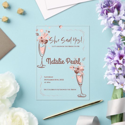 She Said Yes Bride To Be Floral Bridal Shower Acryl Uitnodigingen (Insitu (Huwelijk))