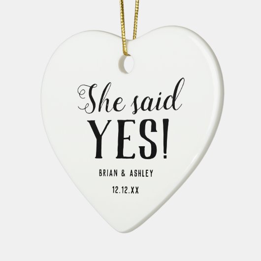 She said Yes! Engaged Photo Keramisch Ornament (Links)