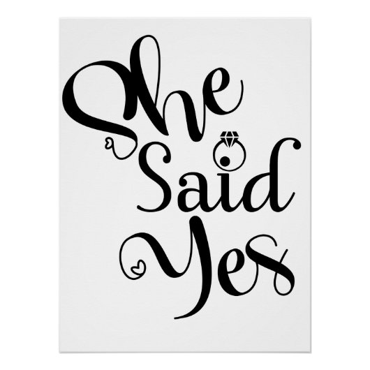 She Said Yes Perfect Poster (Voorkant)