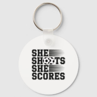 She Shoots She Scores Soccer Quote For Girls Women Sleutelhanger