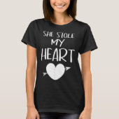 She Stole My Heart Valentines Day Matching Couples T-shirt (Voorkant)