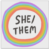 SHE/THEM Pronouns Rainbow Circle Handlettering Sticker (Voorkant)