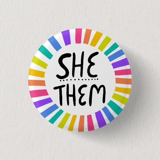 SHE / THEM Pronouns Rainbow Handgeschreven Pride Ronde Button 3,2 Cm (Voorkant)