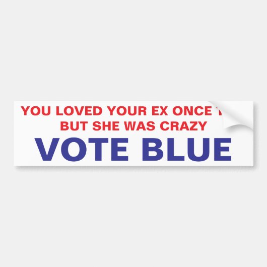 SHE WAS CRAZY BUMPERSTICKER (Voorkant)