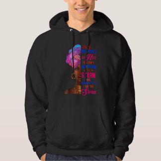 She Whispered Back I Am The Storm Black History Mo Hoodie