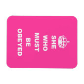 She who must be obeyed magneet (Horizontaal)