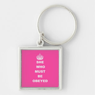 She who must be obeyed sleutelhanger