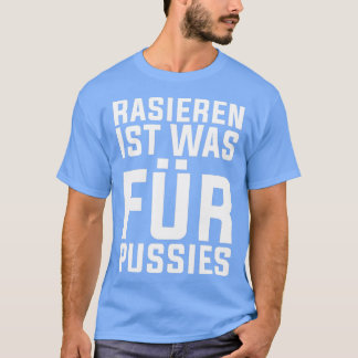 Shebben is wat voor pussies Funny Beard Hipster T-shirt