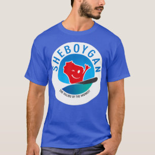 Sheboygan The Malibu of the Midwest Circular T-shirt