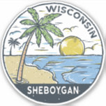 Sheboygan Wisconsin Vintage Sticker<br><div class="desc">Sheboygan hand getekende illustratie met palmbomen en golven op de achtergrond. Ideaal voor iedereen die graag Sheboygan wil bezoeken.</div>