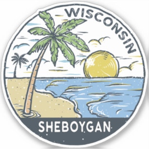 Sheboygan Wisconsin Vintage Sticker