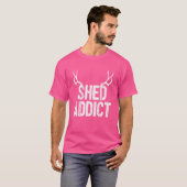Shed Hunting Addict T-shirt (Voorkant volledig)