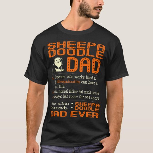 Sheepadoodle Dad like Normal Father Much Koooler T-shirt (Voorkant)
