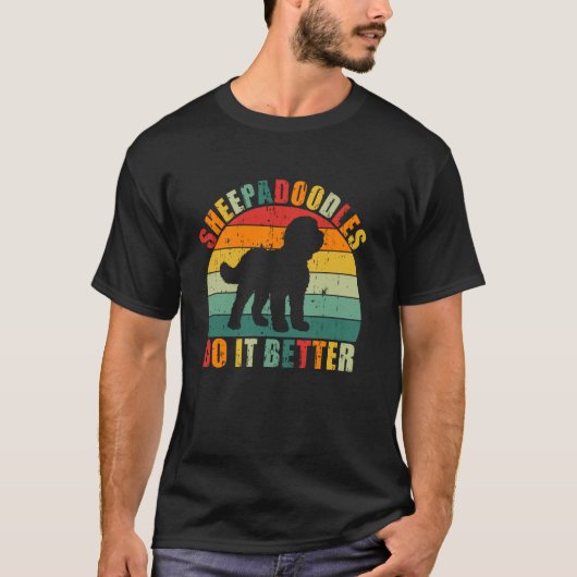 Sheepadoodles doen het beter t-shirt (Voorkant)