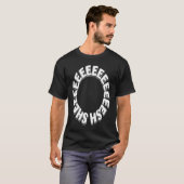 Sheesh Meme Trend Wit Woord Zwart Bussin Keto Bu T-shirt (Voorkant volledig)