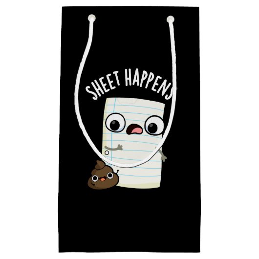 Sheet Happens Funny Paper Pun Dark BG Klein Cadeauzakje (Voorkant)