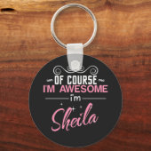 Sheila Natuurlijk ben ik Geweldige Sheila Sleutelhanger (Voorkant)