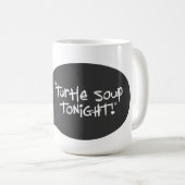 Shelby Bubble Tweets - Turtle Soup Tonight! Koffiemok (Voorkant rechts)