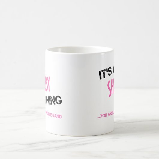 Shelby ding dat je niet zou begrijpen naam T-Shirt Koffiemok (Center)