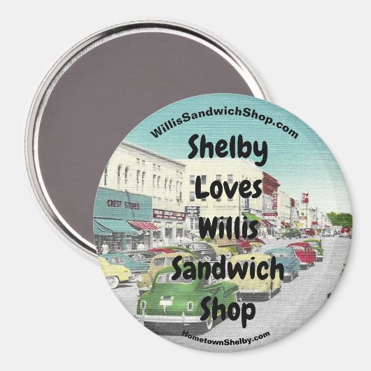 Shelby Loves Willis Sandwich Shop Koelkast Magneet (Voorkant / Achterkant)