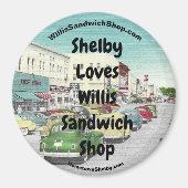 Shelby Loves Willis Sandwich Shop Koelkast Magneet (Voorkant)
