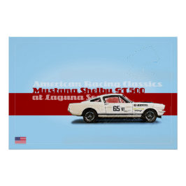 Shelby Mustang at Laguna Seca Perfect Poster