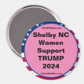 Shelby NC Vrouwen Ondersteuning TRUMP 2024 Koelkas Magneet (Voorkant / Achterkant)