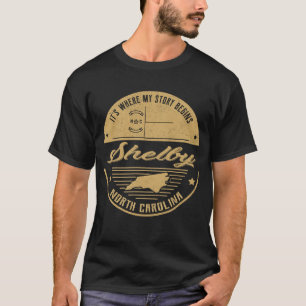 Shelby North Carolina Het is waar mijn verhaal beg T-shirt