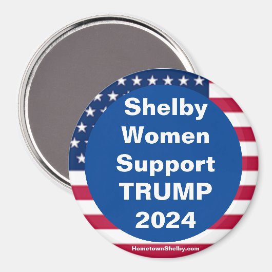 Shelby Vrouwen Ondersteuning TRUMP 2024 Patriottis Magneet (Voorkant / Achterkant)