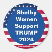 Shelby Vrouwen Ondersteuning TRUMP 2024 Patriottis Magneet (Voorkant)