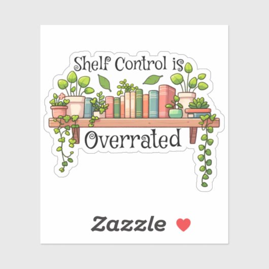 Shelf Control is een overgewaardeerde botanische b Sticker (Vel)